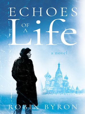 cover image of Echoes of a Life